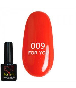 Гель лак Оранжево Красный FOR YOU № 009 8 мл