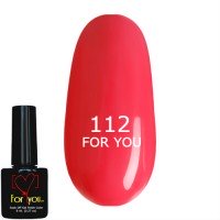 Гель лак Огненно Коралловый FOR YOU № 112 8 мл